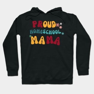 Proud Homeschool Mama Hoodie